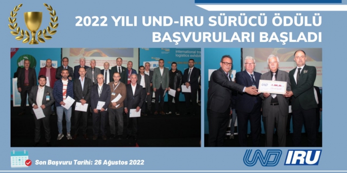 2022 Yılı UND – IRU Sürücü Ödüllerinin son başvuru tarihinin 26 Ağustos 