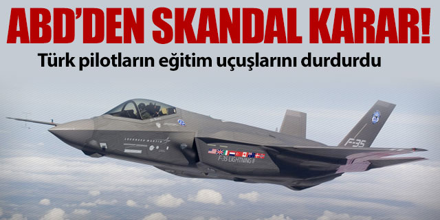 ABD’den skandal karar!