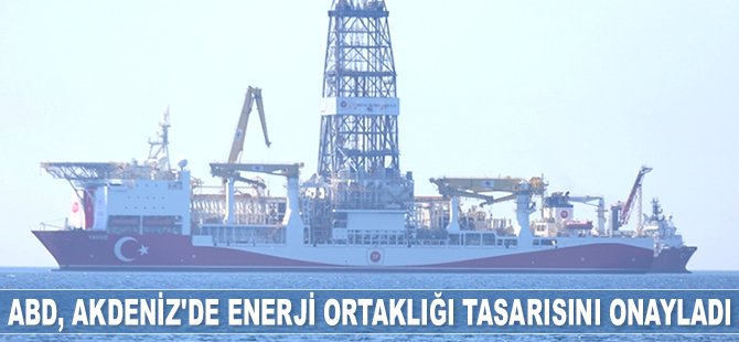 ABD, Doğu Akdeniz’de Güvenlik ve Enerji Ortaklığı tasarısını onayladı