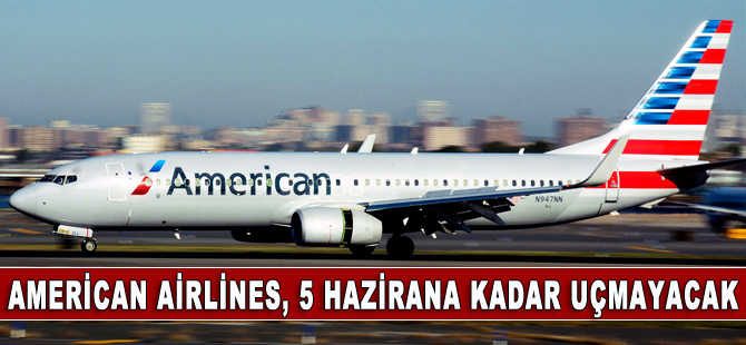 American Airlines uçuş iptallerini uzattı