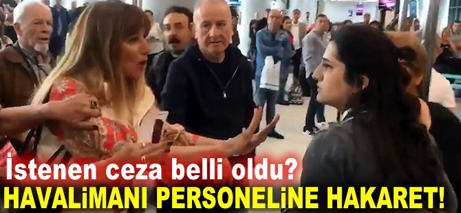 Atlas Global personeline hakaret! İstenen ceza belli oldu