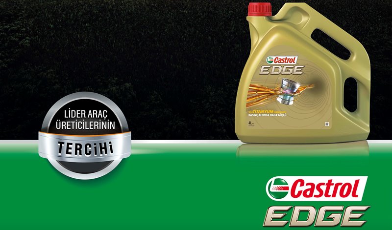 Castrol EDGE, motorun gerçek performansını ortaya çıkarıyor