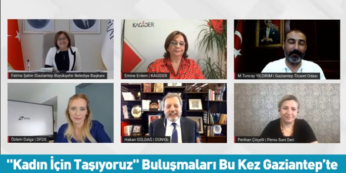 DFDS ve Dünya Gazetesi’nin iş birliğinde hazırlanan “Kadın için Taşıyoruz” Anadolu Buluşmalarının altıncısı Gaziantep’teydi.