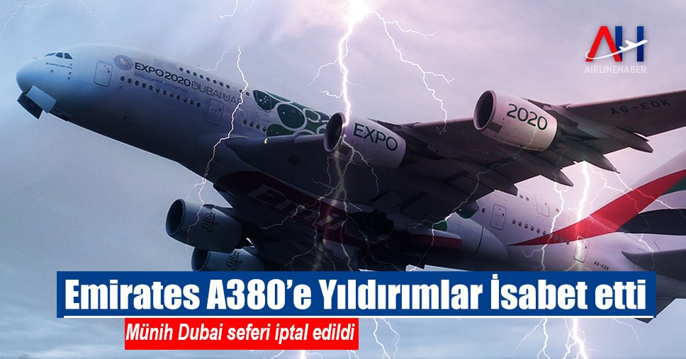 Emirates A380’e Yıldırımlar İsabet Etti