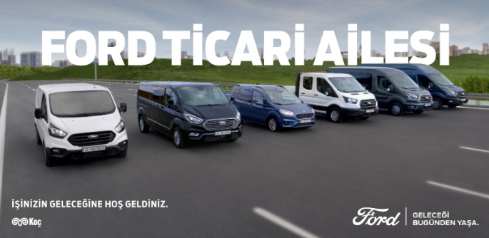 Ford, “İşinizin geleceğine hoş geldiniz!” diyor.