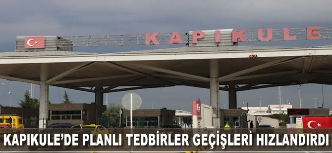 Kapıkule’de planlı tedbirler geçişleri hızlandırdı