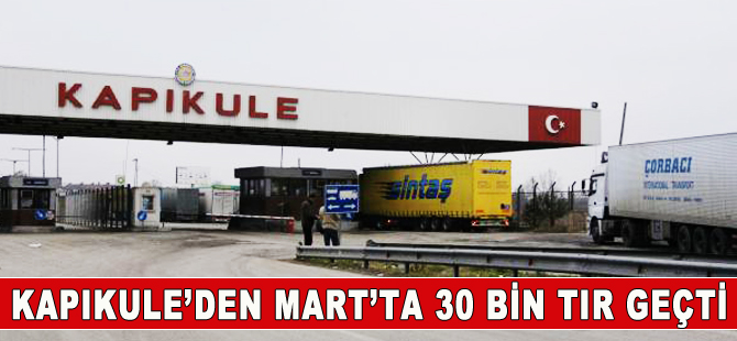 Kapıkule’den 30 bin tır geçti