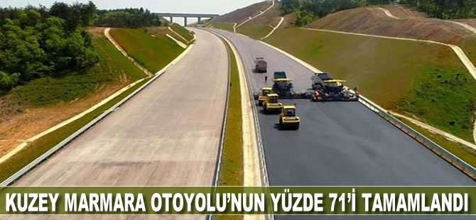 Kuzey Marmara Otoyolu’nda çalışmaların yüzde 71’i tamamlandı