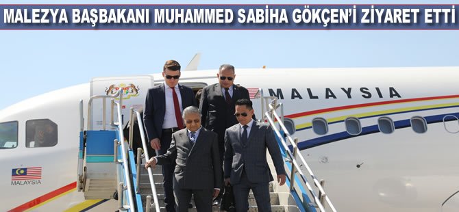 Malezya Başkanı Muhammed Sabiha Gökçen Havalimanı’nı ziyaret etti