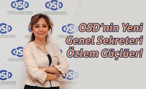 OSD’nin Yeni Genel Sekreteri Özlem Güçlüer