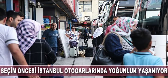 Otogarlarda seçim hareketliliği