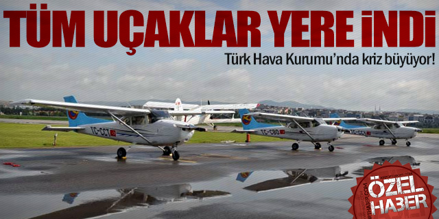 THK’da bütün uçuşlar durdu!