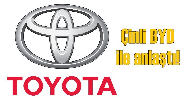 Toyota ve BYD, elektrikli araç geliştirecek
