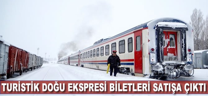 Turistik Doğu Ekspresi biletleri satışa çıktı