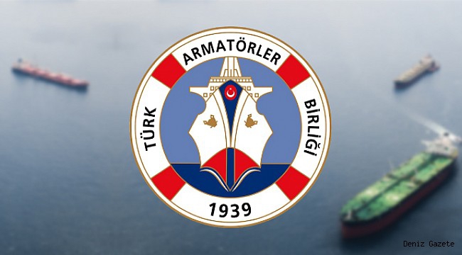 Türk Armatörler Birliği,  tüm deniz taşımacılığı destek sektörleri etkinliğe davet ediyor.