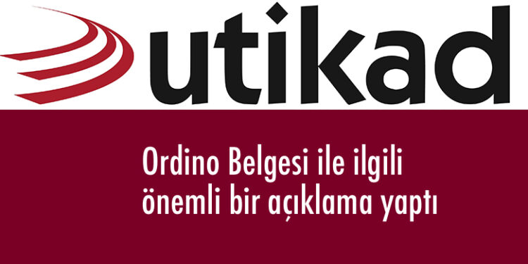 UTİKAD’tan çok önemli ordino açıklaması