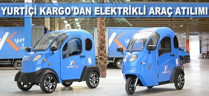 Yurtiçi Kargo’dan elektrikli araç atılımı