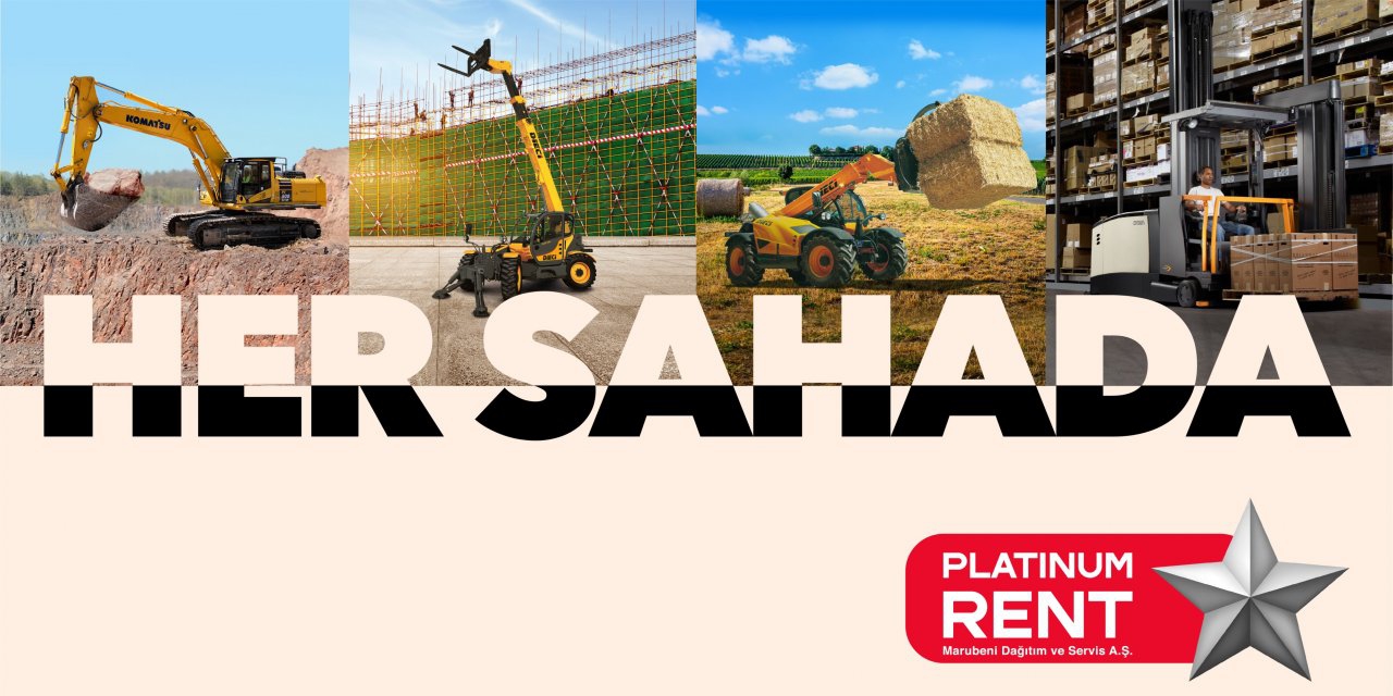 İş makinesi ve ekipman kiralama tek adreste: Platinum Rent